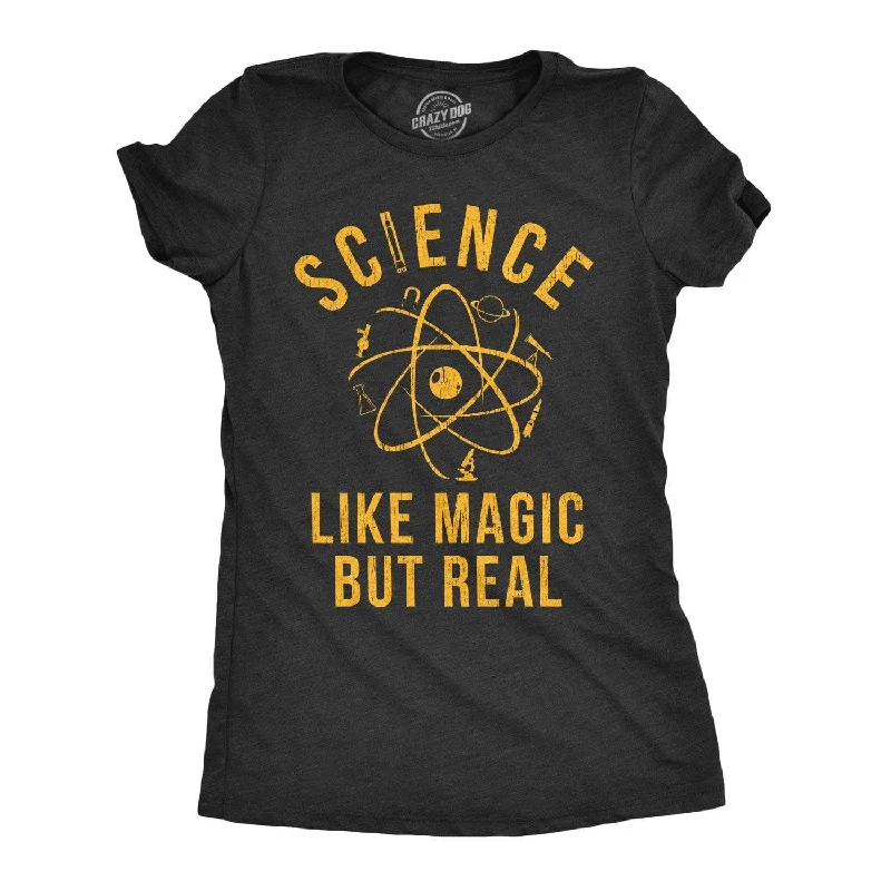 fashionable twisted hem top for women -Science: Like Magic But Real Women's T Shirt